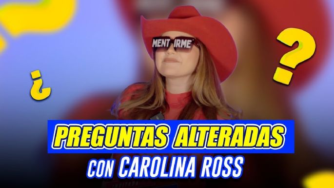 Carolina Ross se enfrenta a las preguntas alteradas