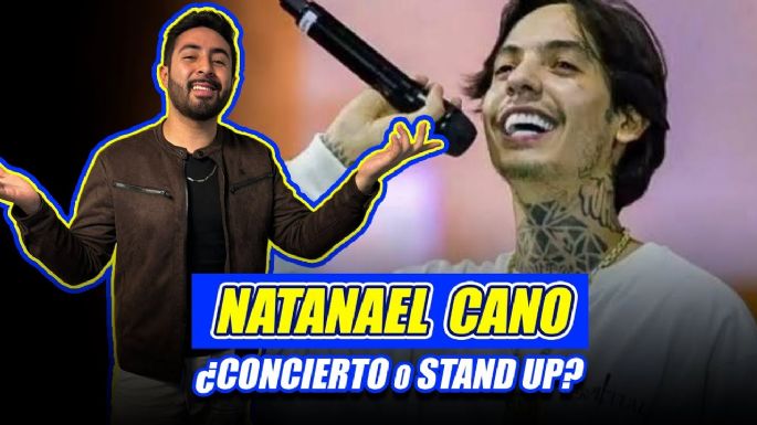 Natanael Cano ¿Concierto o Stand Up?