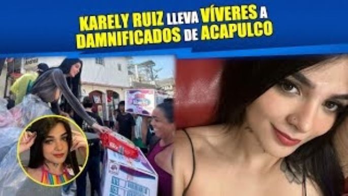 Karely Ruiz lleva víveres a damnificados de Acapulco