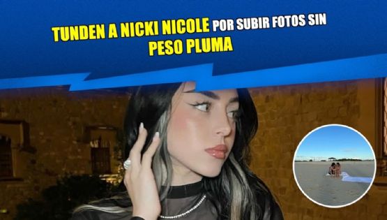 Tunden a Nicki Nicole por subir fotos sin Peso Pluma