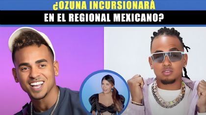 ¿Ozuna incursionará en el regional mexicano?