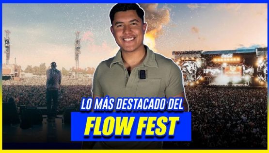 Lo más destacado del Flow Fest