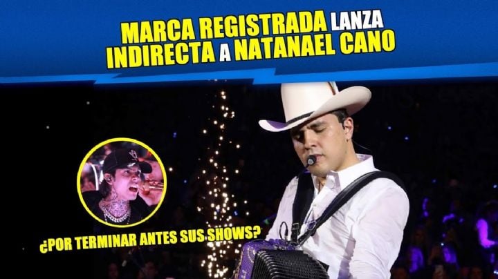 Marca Registrada lanza indirecta a Natanael Cano