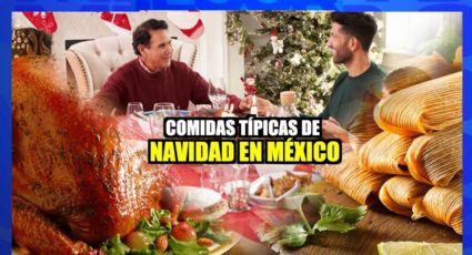 Comidas típicas de navidad en México ¿Cuál es tu favorito?