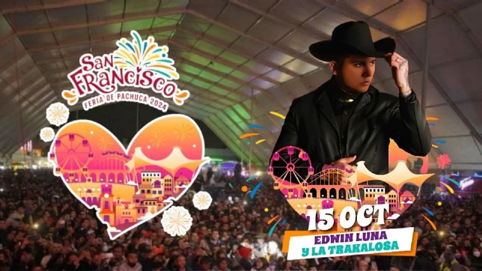 Edwin Luna y La Trakalosa de Monterrey en la Feria de Pachuca 2024