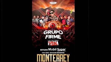 “La Última Peda Tour” de Grupo Firme, próximamente en Monterrey