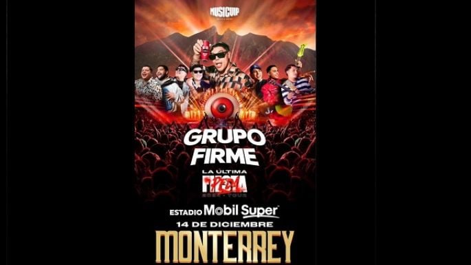 “La Última Peda Tour” de Grupo Firme, próximamente en Monterrey