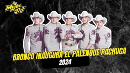 Grupo Bronco inaugura el Palenque de Pachuca 2024