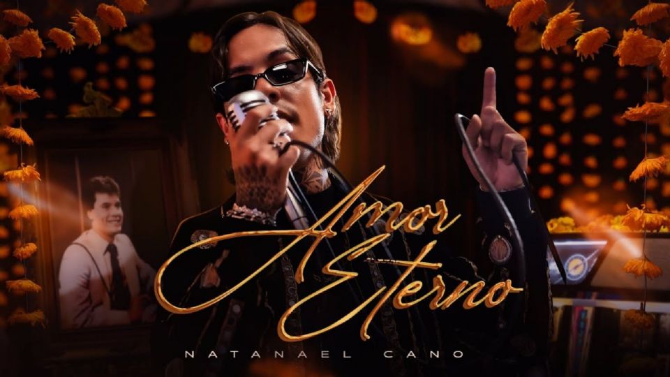 Natanael Cano estrena nueva versión de Amor eterno