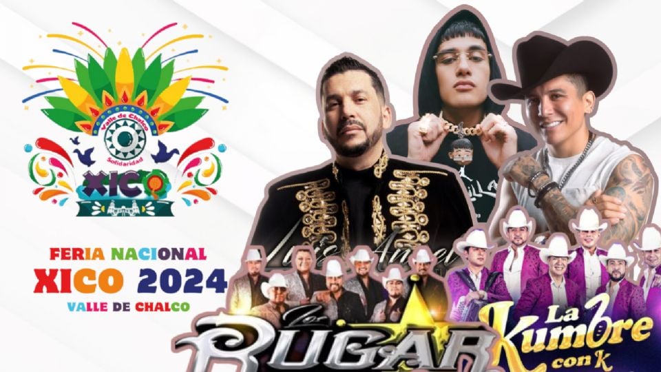 Estos son los artistas que se presentarán esta semana en la Feria Nacional Xico, Valle de Chalco 2024