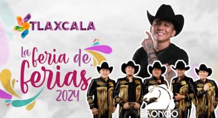 Feria Tlaxcala 2024: ¿A qué hora empieza el concierto de Edwin Luna y  Bronco HOY 7 de noviembre?