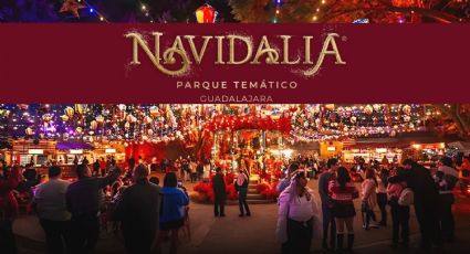 Navidalia en Guadalajara: Fechas, precio y venta de lo boletos para el Parque Temático