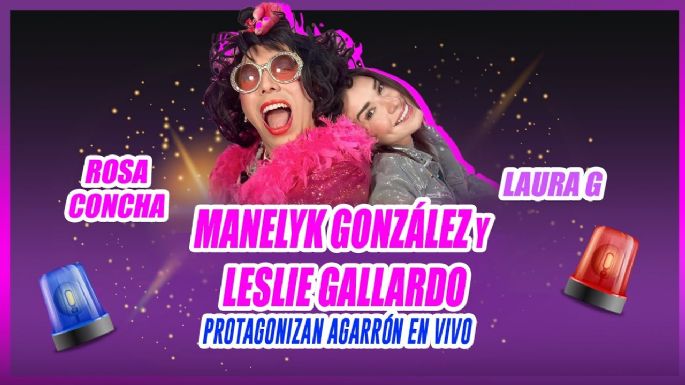 Manelyk González y Leslie Gallardo... frente a frente