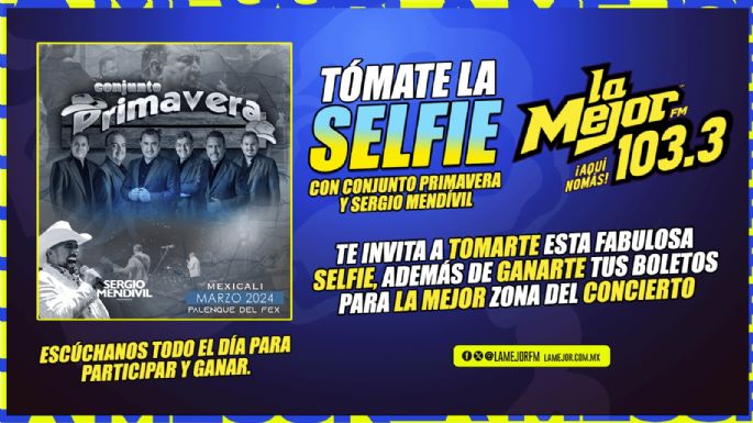 Tomate la Selfie con Conjunto Primavera y Sergio Mendívil