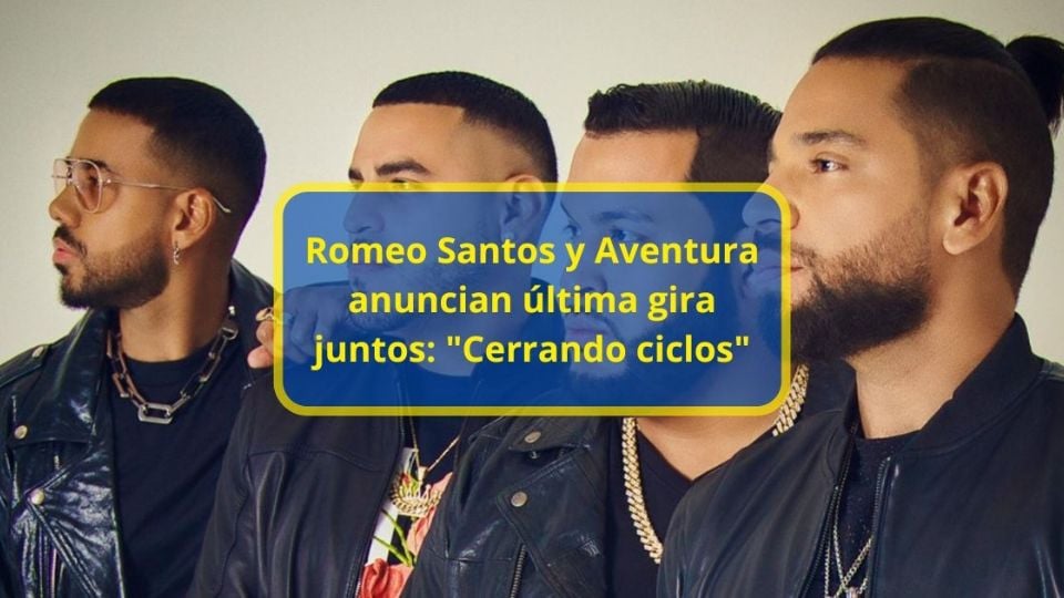 Romeo Santos anunció que realizará una última gira junto al grupo Aventura que lo llevará a una veintena de escenarios en Estados Unidos y Canadá.