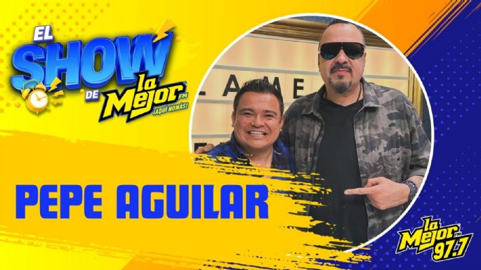 Pepe Aguilar en El Show de La Mejor