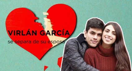 Virlan García anuncia el fin de su matrimonio tras 9 años de relación