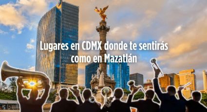 ¿No fuiste a Mazatlán? Lugares en CDMX donde puedrás sacar los prohibidos al ritmo de la banda