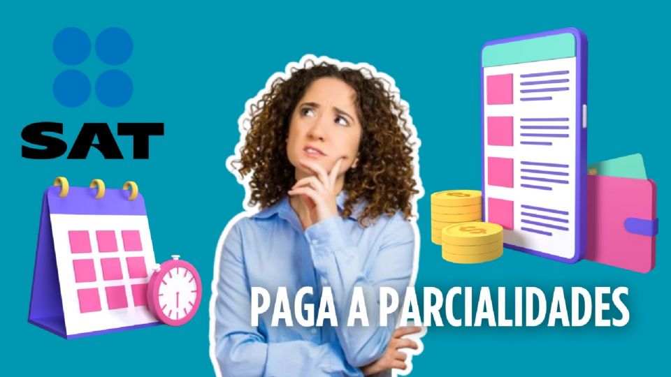 Pago a parcialidades en el SAT