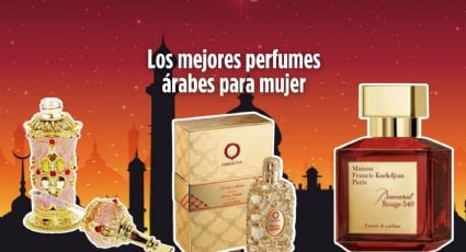 7 perfumes árabes de mujer virales en TikTok que huelen a lujo