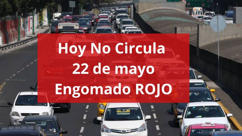 Hoy, miércoles 22 de mayo, el programa Hoy No Circula se aplicará normalmente en todos los municipios del Estado de México y en las 16 alcaldías de la Ciudad de México.