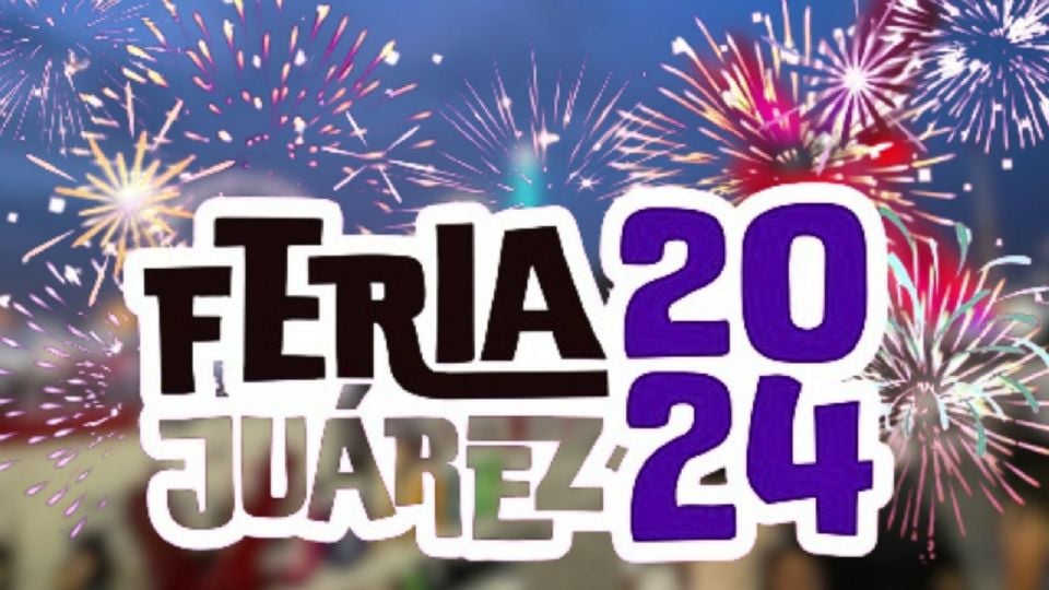 Precio de boletos Feria Juárez 2024