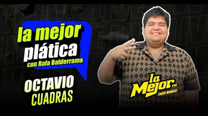 Octavio Cuadras en La Mejor Plática