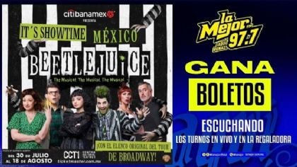 Gana boletos para "It´s Show time México Beetlejuice"