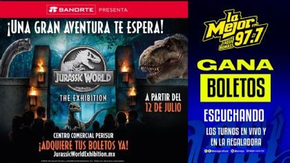 Gana boletos para Jurassic World The Exibition