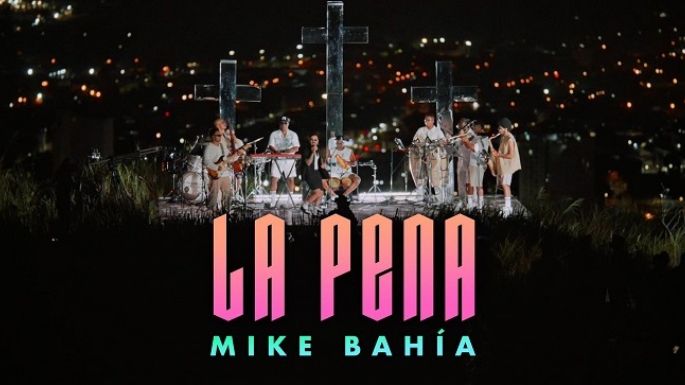 Mike Bahía trae “La pena” con mucho ritmo