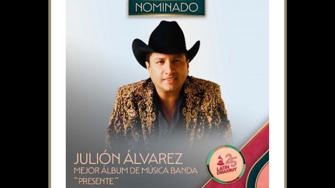 Julión Álvarez celebra nominación gracias a su disco “Presente”