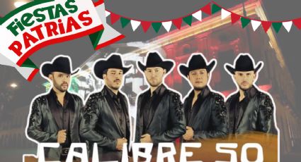 Grito de Independencia 2024: Calibre 50 dará concierto GRATIS por las Fiestas Patrias ¿Dónde y cuándo?