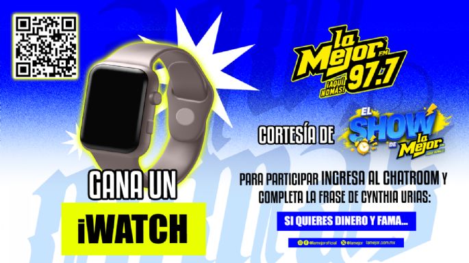 ¡Participa y gana un IWatch! Cortesía de El Show de La Mejor