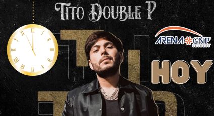 ¿A qué hora empieza el concierto de Tito Double P HOY en la Arena GNP Seguros de Acapulco?