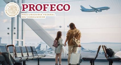 Profeco: ¿Cuáles son las aerolíneas que están bajo la lupa?