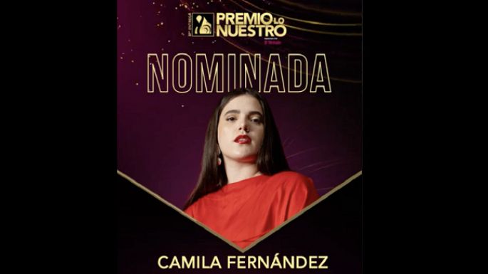 Camila Fernández recibe su primera nominación