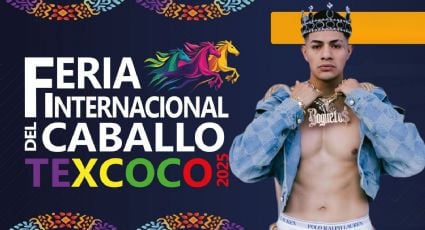 Feria Internacional del Caballo Texcoco 2025: El Bogueto entre los PRIMEROS artistas confirmados