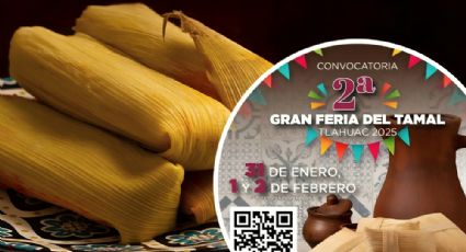 Feria del Tamal en Tláhuac 2025: Cuándo, dónde y todo lo que debes saber sobre esta fiesta gastronómica