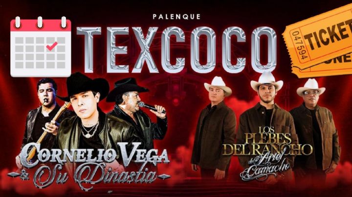 Cornelio Vega y su Dinastía y Los Plebes del Rancho en el Palenque de Texcoco 2025: Precios de los boletos para el concierto en el EDOMEX