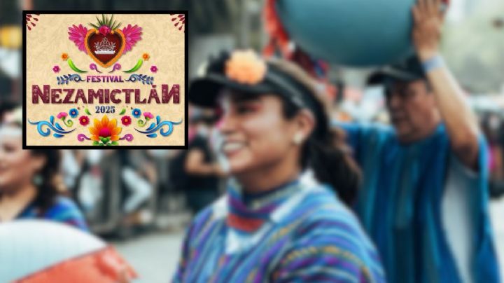 Festival Nezamictlán 2025: Esto es todo lo que debes saber sobre el evento