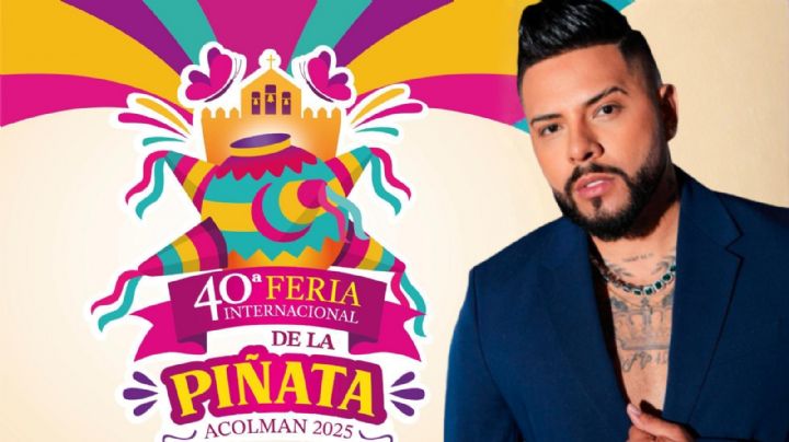 Feria Internacional de la Piñata Acolman 2025: ¿Cuándo inicia y qué artistas ya ha sido revelados?
