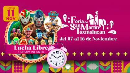 Feria San Martín Texmelucan 2025:  Evento de Lucha Libre HOY 11 de noviembre ¿Cuáles son los precios y zonas?