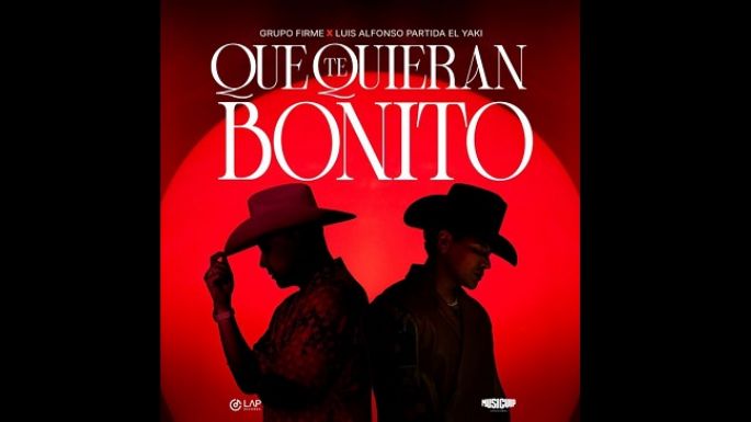 Grupo Firme y Luis Alfonso Partida “El Yaki” nos presentan un himno irresistible