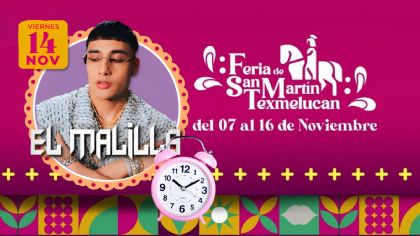 Feria San Martín Texmelucan 2025: ¿A qué hora inicia el concierto del Malilla HOY 14 de noviembre? Precios y zonas