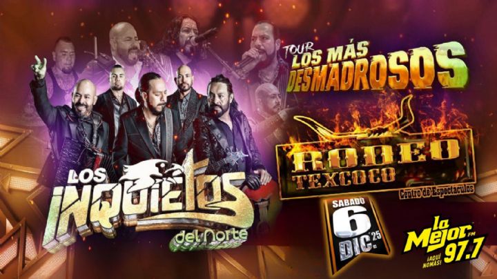 Los Inquietos del Norte llegan al Rodeo Texcoco. ¡Gana Boletos GRATIS con La Mejor 97.7 FM!