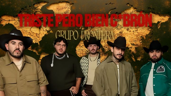 Grupo Frontera anuncia gira en México 2026: Ciudades, fechas y venta de boletos para "Triste pero bien c*brón tour"