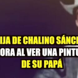 Hija de Chalino Sánchez rompe en llanto al ver una pintura hiperrealista de su padre