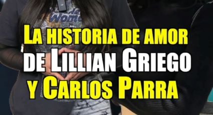La historia de amor de Lilián Griego y Carlos Parra que conmovió a miles en redes