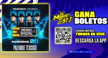 Gana Boletos para ver a Edición Especial