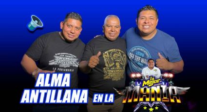 Sonido Alma Antillana: la historia jamás contada de la “Furia de Izcalli” en La Mejormanía